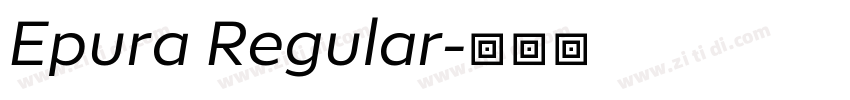 Epura Regular字体转换
